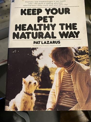 Imagen de archivo de Keep Your Pet Healthy the Natural Way a la venta por THE OLD LIBRARY SHOP