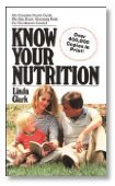 Imagen de archivo de Know Your Nutrition a la venta por Better World Books