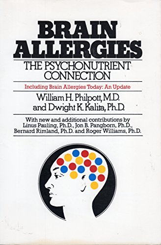 Stock image for Brain Allergies: The Psychonutrient Connection Including Brain Allergies Today : An Update for sale by Wonder Book