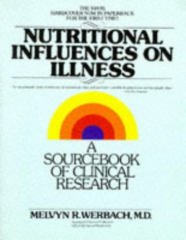 Beispielbild fr Nutritional Influences on Illness: A Sourcebook of Clinical Research zum Verkauf von ThriftBooks-Atlanta