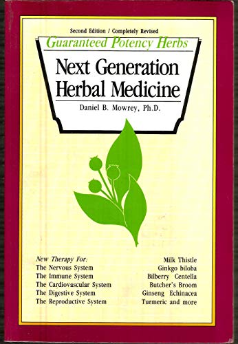 Imagen de archivo de Next Generation Herbal Medicine (Guaranteed Potency Herbs) a la venta por SecondSale