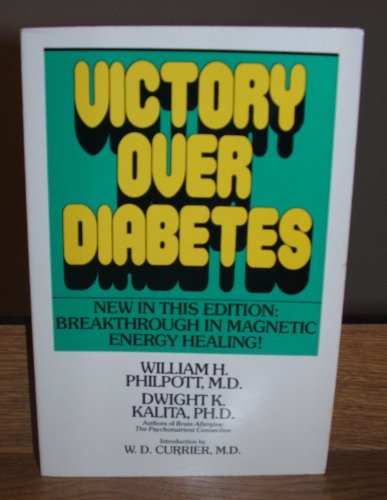 Stock image for Victory over Diabetes for sale by Better World Books