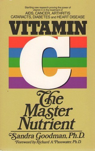Stock image for Vitamin C: The Master Nutrient for sale by SecondSale