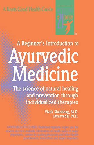 Imagen de archivo de A Beginner's Introduction to Ayurvedic Medicine a la venta por Firefly Bookstore