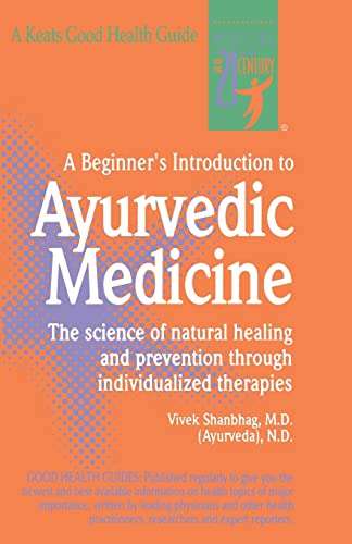 Stock image for A Beginner's Introduction to Ayurvedic Medicine for sale by Firefly Bookstore