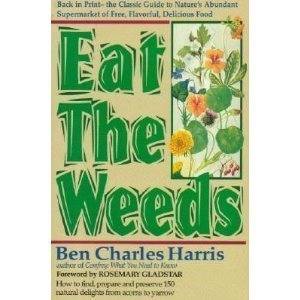 9780879836269: EAT THE WEEDS