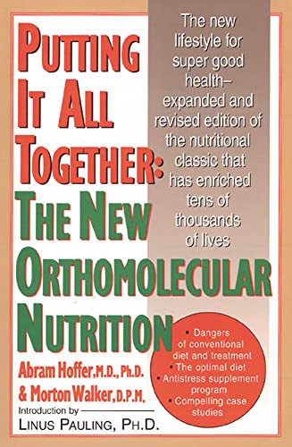 Beispielbild fr Putting It All Together: The New Orthomolecular Nutrition zum Verkauf von BooksRun