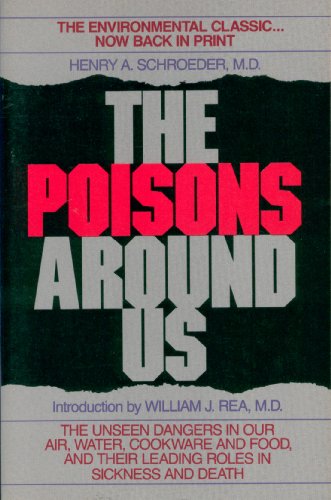 9780879836382: The Poisons Around Us