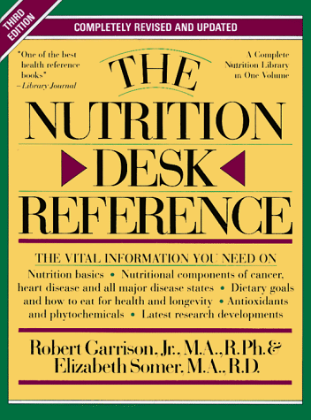 Stock image for The Nutrition Desk Reference for sale by Better World Books