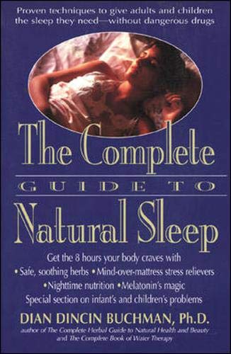 Stock image for The Complete Guide to Natural Sleep for sale by Better World Books