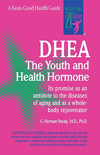 Stock image for Dhea: The Youth and Health Hormone Its Promise As an Antidote to the Diseases of Aging and As a Whole-Body Rejuvenator for sale by Jen's Books
