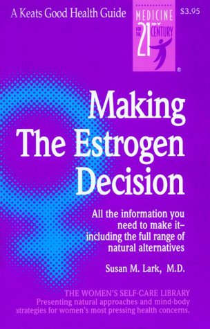Beispielbild fr Making the Estrogen Decision zum Verkauf von Robinson Street Books, IOBA
