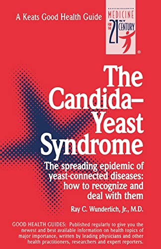 Imagen de archivo de The Candida-Yeast Syndrome (Spiral) a la venta por Grand Eagle Retail