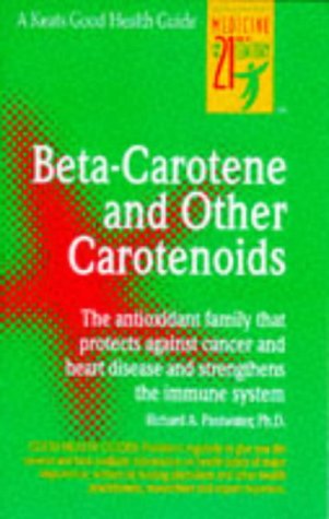 Beta-Carotene and Other Carotenoids (9780879837051) by Passwater, Richard A.
