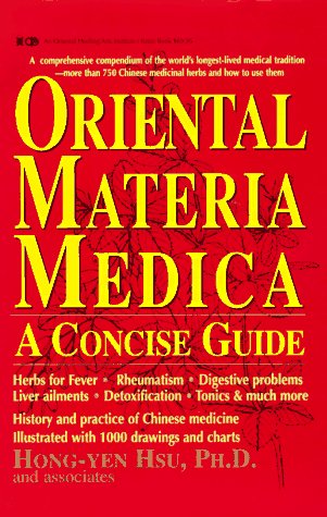 Stock image for Oriental Materia Medica: A Concise Guide for sale by Front Cover Books