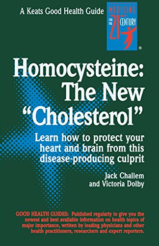 Beispielbild fr Homocysteine: the New Cholesterol zum Verkauf von Better World Books