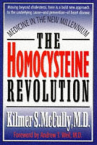 Beispielbild fr The Homocysteine Revolution: Medicine for the New Millennium zum Verkauf von Wonder Book