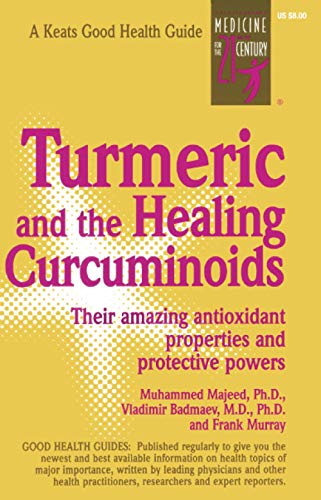 9780879837686: Turmeric and the Healing Curcuminoids: Their Amazing Antioxidant Properties and Protective Powers (NTC KEATS - HEALTH)