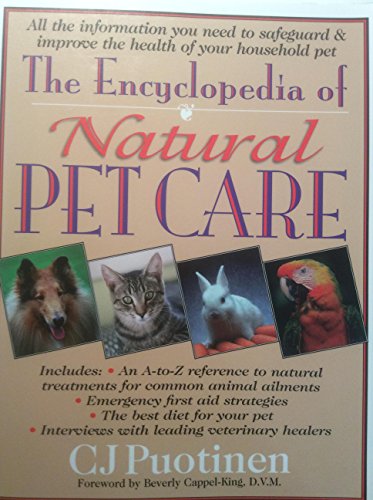 Stock image for Encyclopedia of Natural Pet Care for sale by Better World Books: West