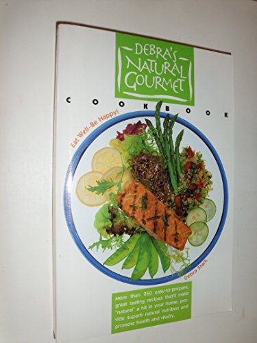 Beispielbild fr Debra's Natural Gourmet Cookbook zum Verkauf von Wonder Book