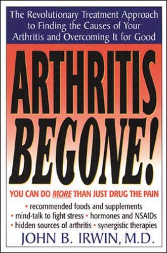 Beispielbild fr Arthritis Be Gone! zum Verkauf von Wonder Book