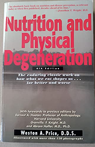 Beispielbild fr Nutrition and Physical Degeneration zum Verkauf von Campbell Bookstore