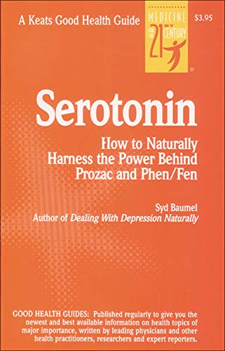 Stock image for Serotonin: How to Naturally Harness the Power Behind Prozac and Phen/Fen (Keats Good Health Guides) for sale by WorldofBooks