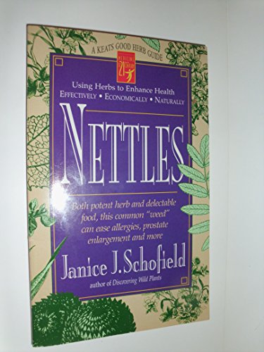 9780879838409: Nettles (Keats Good Herb Guide)