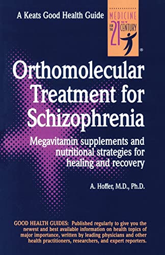 Imagen de archivo de Orthomolecular Treatment for Schizophrenia a la venta por Blackwell's