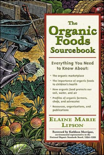 Stock image for The Organic Foods Sourcebook (Sourcebooks) for sale by Once Upon A Time Books