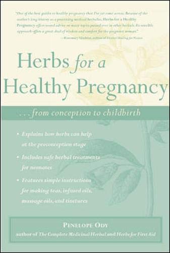 Beispielbild fr Herbs for A Healthy Pregnancy zum Verkauf von dsmbooks