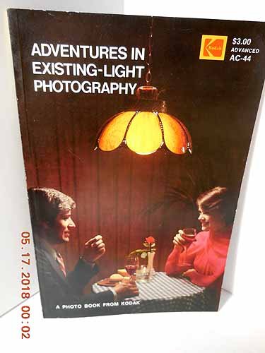 Imagen de archivo de Adventures in Existing-Light Photography a la venta por Wonder Book