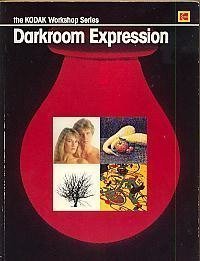 Beispielbild fr Darkroom Expression (KW-21) zum Verkauf von Better World Books