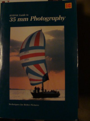 Beispielbild fr Kodak Guide to 35 Mm Photography zum Verkauf von SecondSale