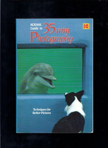 Stock image for Kodak Guide to 35mm Photography for sale by AwesomeBooks