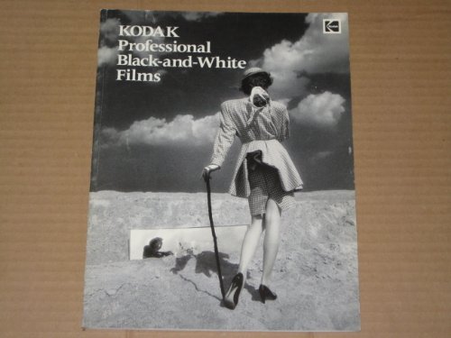 Stock image for Kodak Professional Black-and-White Films for sale by Better World Books