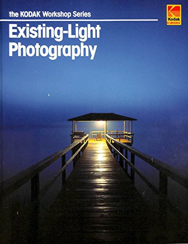 Beispielbild fr Existing-Light Photography (Kodak Workshop Series) zum Verkauf von Wonder Book