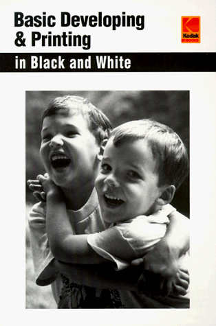 9780879857554: Basic Developing & Printing in Black And White