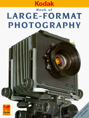 Stock image for Large-Format Photography (Kodak Publication, No. O-18E.) for sale by ZBK Books