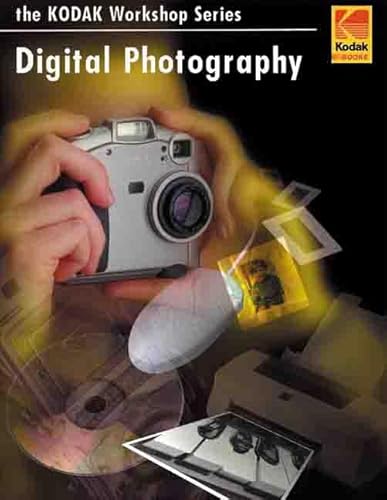 Imagen de archivo de Digital Photography: A Basic Guide to New Technology (Kodak Workshop Series) a la venta por Wonder Book