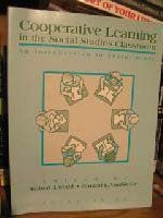 Stock image for Cooperative Learning in the Social Studies Classroom : An Invitation to Social Study for sale by Better World Books