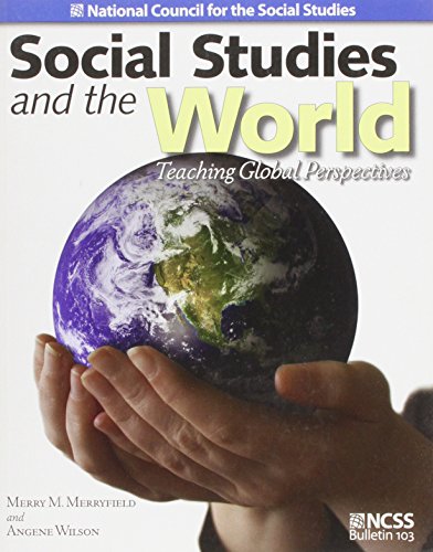 Imagen de archivo de Social Studies and the World: Teaching Global Perspectives a la venta por Better World Books