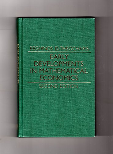 Beispielbild fr Early Developments in Mathematical Economics zum Verkauf von Better World Books