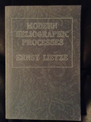 Imagen de archivo de Modern Heliographic Processes a la venta por Best and Fastest Books