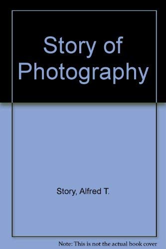 Stock image for Story of Photography for sale by Books End Bookshop