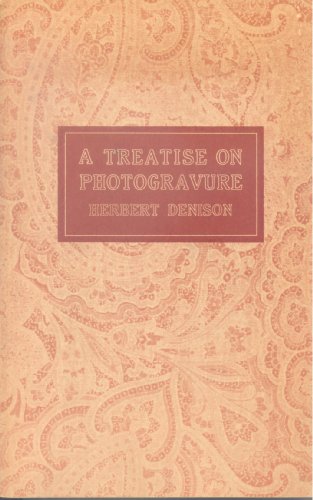 Stock image for A Treatise on Photogravure for sale by Lowry's Books