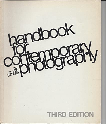 Beispielbild fr Handbook for Contemporary Photography zum Verkauf von Better World Books