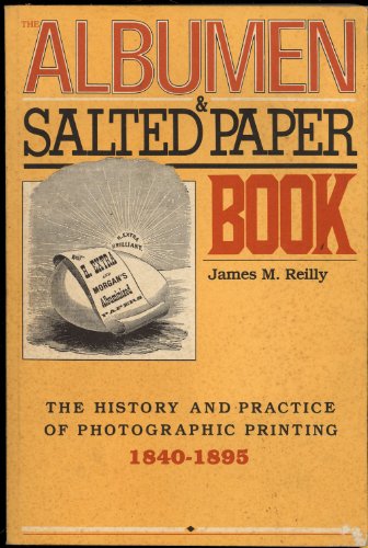 9780879920142: Albumen and Salted Paper Book