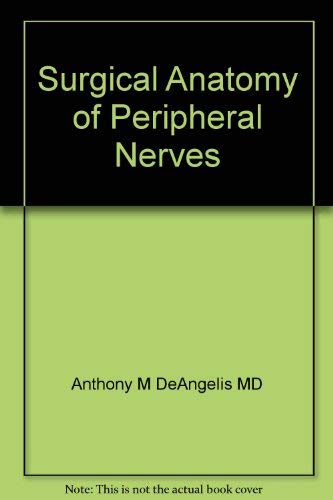 9780879930196: Surgical anatomy of peripheral nerves,