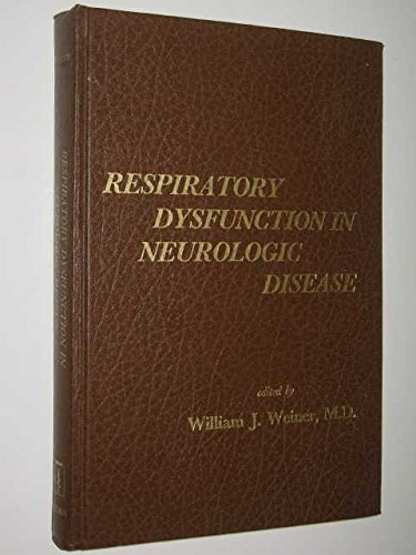 Stock image for Respiratory Dysfunction in Neurologic Disease for sale by Doss-Haus Books